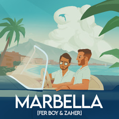 Zaher, Fer Boy - Marbella