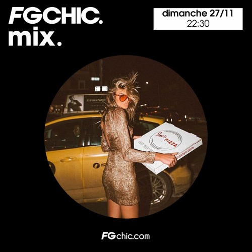 Stream FG CHIC MIX by Radio FG | Listen online for free on SoundCloud