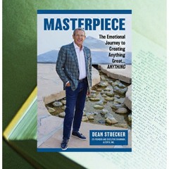 Download [PDF] MASTERPIECE: The Emotional Journey to Creating Anything Great...Anything