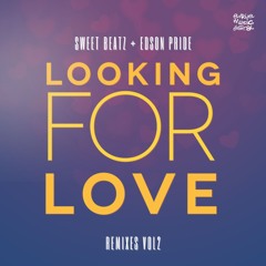 Sweet Beatz & Edson Pride - Looking For Love (RED ROY Big Circuit Remix)