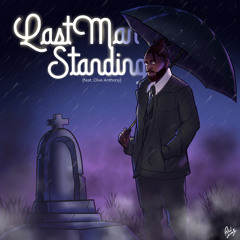 Last Man Standing (feat. Clive Anthony)
