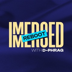 Immersed : Reboot