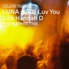 Live at LUNA Blessings w/ DJ Luv You b2b Hannah D Ξ LYL Radio DJ mix artwork - Electronic music tracklist cover image