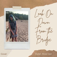 Mazzy Star - Look On Down From The Bridge - Cover