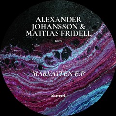 Alexander Johansson & Mattias Fridell - Styrfart [BP075 | Premiere]
