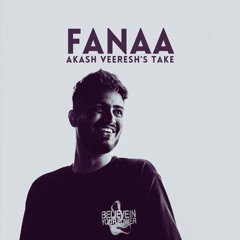 Fanaa [Yuva] - Akash Veeresh's Take