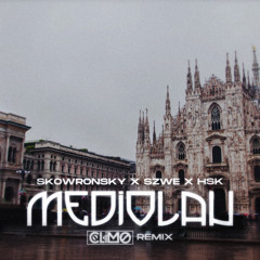 MEDIOLAN (Climo Remix)