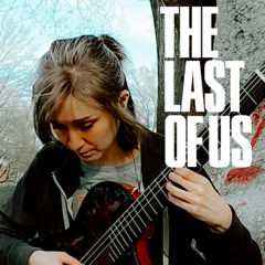 The Last of Us - OST fingerstyle guitar cover | Gustavo Santaolalla cover| Nylon Guitar Cordoba