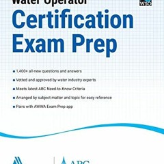 Get KINDLE 📧 Water Operator Certification Exam Prep by  AWWA [EPUB KINDLE PDF EBOOK]