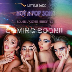 N0T...@...P0P....S0NG - L.I.TT.L.E M.I.X (Roland's Circuit Anthem Mix) - Sample