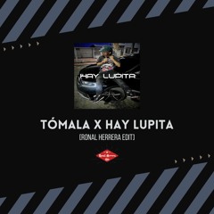 [FREE] LIOMIIEL - TÓMALA x HAY LUPITA (RONAL HERRERA EDIT) 145BPM