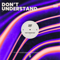 Don't Understand (Radio Edit)