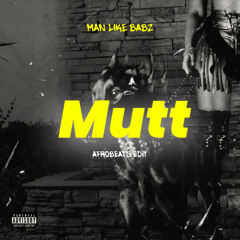 Mutt Afrobeats Edit *Filtered*