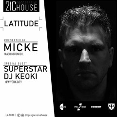 Latitude with Micke | Special Guest: Superstar DJ Keoki | LAT010