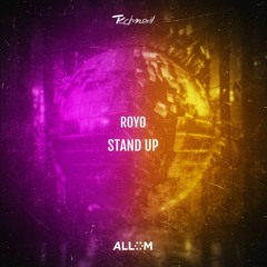 ROYO - Stand Up
