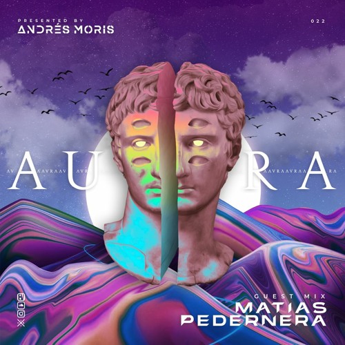 Aura 022 Guest Mix By Matias Pedernera