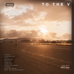 TO THE V