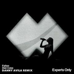 Fallon - Diet Coke (Danny Avila Remix)