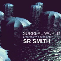 Surreal World - Progressive House Set .wav
