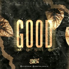 GOOD MUSIC