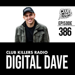 Club Killers Radio# 386