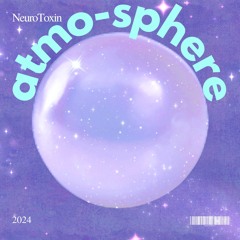 NeuroToxin "Atmo-sphere"