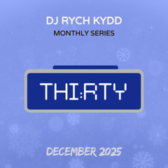 THI:RTY  || DECEMBER 2025 (CLEAN)