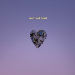 worn out heart EP