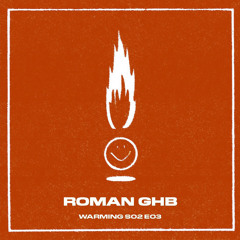 Warming S02E03 Roman GHB