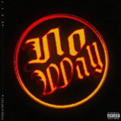 no way (feat. Pria)
