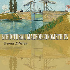VIEW KINDLE 🗂️ Structural Macroeconometrics: Second Edition by  David N. DeJong &  C