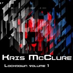 Kris Mcclure Lockdown Vol 1