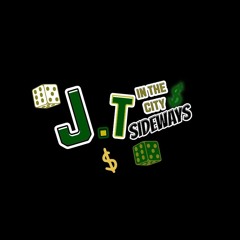 in the city, sideways X JT [no one mix]