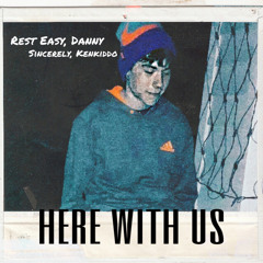 Here With Us (prod. by iSmael jam)