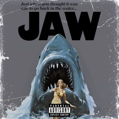 JAW (ft. Blaze Wick, Mir B, PJ Hurk, Jah Buckzz)