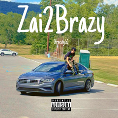 Zai2Brazy (freestyle)