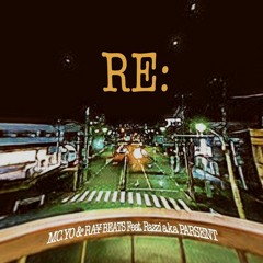 RE: (MC.YO & Ra¥beats Feat. Razzi a.k.a PARSENT)