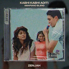 Kabhi Kabhi Aditi (Amapiano Blend) - Zenjah