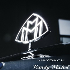 Randy Michel - Maybach (Prod. King LeeBoy)