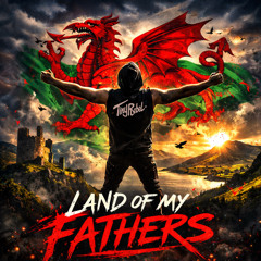 Land Of My Fathers