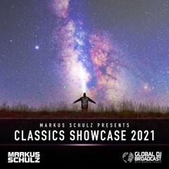 Markus Schulz - Global DJ Broadcast Classics Showcase 2021