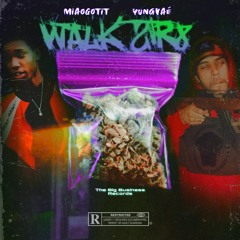 Walk Str8 - MiaoGotit x Yung Vae