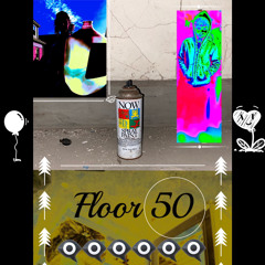 floor 50 w/ Kid Freako and Ty