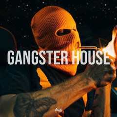 GANGSTER HOUSE