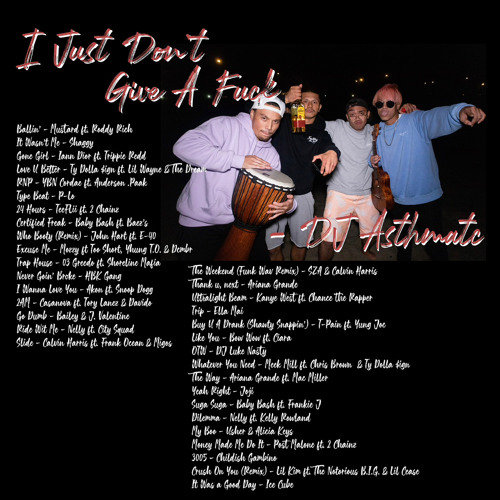 I just don't give a fuck