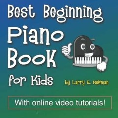 audiobook Best Beginning Piano Book for Kids: With online video & audio support
