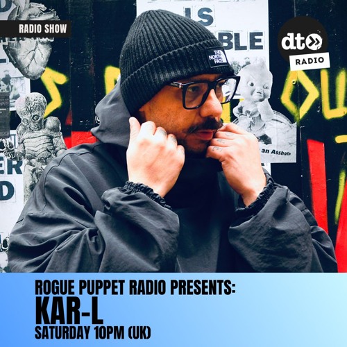 Rogue Puppet Radio EP042 - KAR-L
