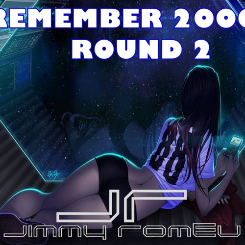 Sesion Remember 2000's  by Jimmy Romeu ☆ Vinyl Set ☆ Round 2