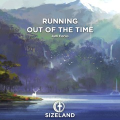 Jam Focus -Running Out Of Time (Radio Edit)