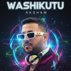 Washikutu - Aksham